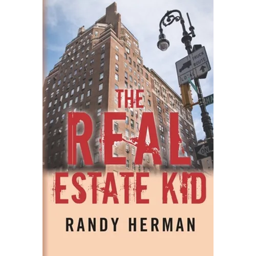 The Real Estate Kid