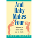 Baby Makes Four: Welcomi