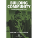 Building Community: Answering Kennedy's Call