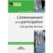 L'Intéressement et la participation à la portée de tous: Modernisez votre politique de rémunération