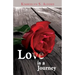 Love Is A Journey
