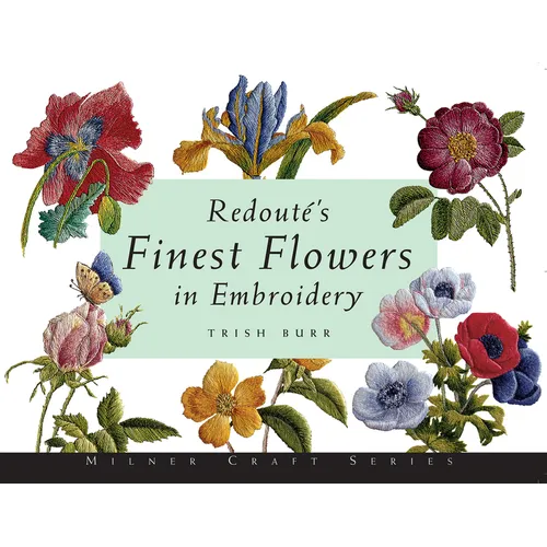 Redout's Finest Flowers in Embroidery