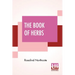 The Book Of Herbs: Edited By Harry Roberts