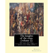 The knights of the cross. By: Henryk Sienkiewicz, translation from the polish: By: Jeremiah Curtin (1835-1906). VOLUME 2. Teutonic Knights, Crusades