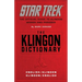 The Klingon Dictionary: The Official Guide to Klingon Words and Phrases