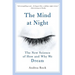 The Mind at Night: The New Science of How and Why We Dream
