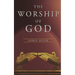 The Worship of God
