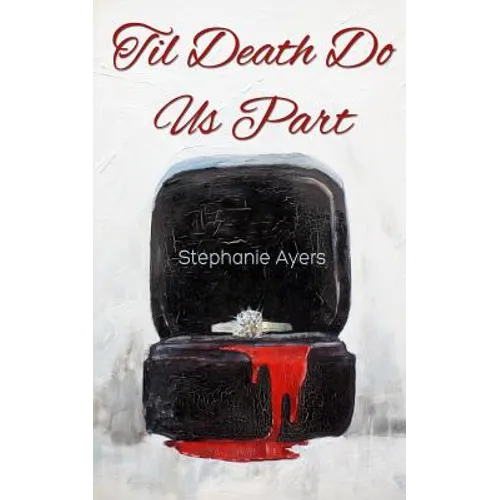 Til Death Do Us Part