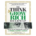 The Think and Grow Rich Roadmap: Practical Steps and Transformational Exercises for a Personal Blueprint to Wealth