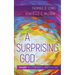 A Surprising God: Advent Devotions for an Uncertain Time