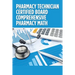 Pharmacy Technician Certified Board Comprehensive Pharmacy Math
