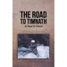 The Road to Timnath: Di Ruod Tu Timnat