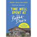 Time Well Spent at Bubba-Doo's: Stories from a Southern Country Store
