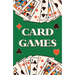 Card Games (Learn How to Play More Than 70 Card Games!)