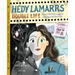 Hedy Lamarr's Double Life: Hollywood Legend and Brilliant Inventor