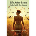 Life After Lyme Healed With Bee Venom: Your Resource Guide