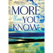 More Than You Know
