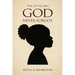 The Little Girl God Never Forgot: A Memoir of Pain, Healing, and Divine Restoration