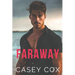 Faraway: An Escape Novel