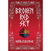 Broken Red Sky