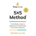 Firecircle 5x5 Method: The Definitive Guide to Igniting and Transforming Your Tourism Business