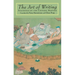 The Art of Writing: Teachings of the Chinese Masters