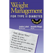 Weight Management for Type II Diabetes: An Action Plan