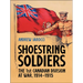 Shoestring Soldiers: The 1st Canadian Division at War, 1914-1915