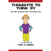Thoughts To Think By: 205 Deep Thoughts from the Shallow End