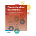 Preventie Door Paramedici: Gezondheidsbevordering En Zelfmanagement