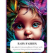 Baby Fairies: An Adult Coloring Book filled with Mystical Grayscale Possibilities