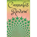 Cannabis Review: A handy review book to mark your way through the world of weed