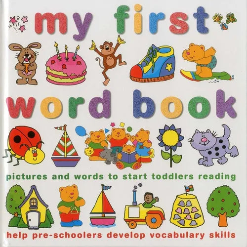 My First Word Book: Pictures and Words to Start Toddlers Reading
