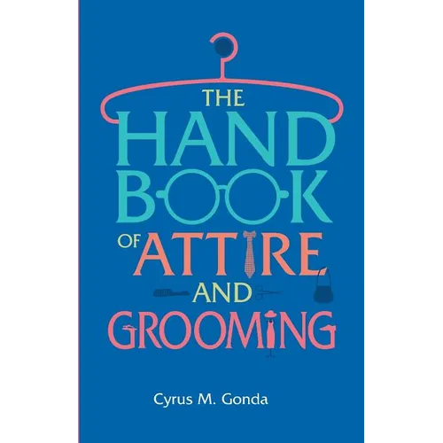 Handbook Of Attire & Grooming