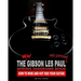 The New Gibson Les Paul And Epiphone Wiring Diagrams Book How To Wire And Hot Rod Your Guitar