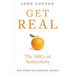 Get Real: The ABCs of Authenticity
