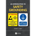 An Introduction to Safety Grounding