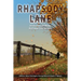 Rhapsody Lane - A Selection of Works by Flower City Writers