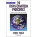 The Transformation Principles: How to Create Enduring Change