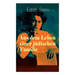 Aus dem Leben einer jüdischen Familie: Memoiren der deutschen Philosophin und Frauenrechtlerin jüdischer Herkunft - katholisch konvertierte, Opfer des