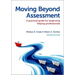 Moving Beyond Assessment: A Practical Guide for Beginning Helping Professionals, Second Edition
