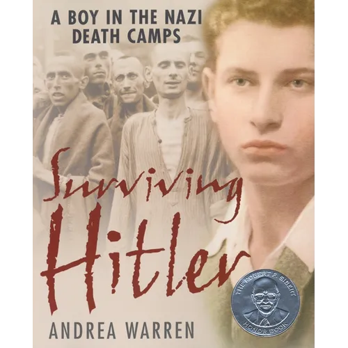 Surviving Hitler: A Boy in the Nazi Death Camps