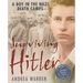 Surviving Hitler: A Boy in the Nazi Death Camps