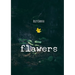 Flawers