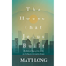 The House that Jesus Built: The Biblical Shape of the Earth