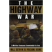 The Highway War: A Marine Company Commander in Iraq