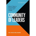 Community of Leaders: What It Takes to Drive Strategy, Culture, and Change