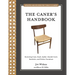 The Caner's Handbook: Restoring Cane, Rush, Splint, Danish Cord, Rawhide, and Wicker Furniture (Updated & Revised Edition)