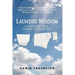 Laundry Wisdom: Instructions for a Greener and Cleaner Life
