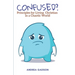 Confused?: Principles for Living Christian in a Chaotic World